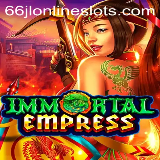 The Intriguing World of ImmortalEmpress: A Comprehensive Guide
