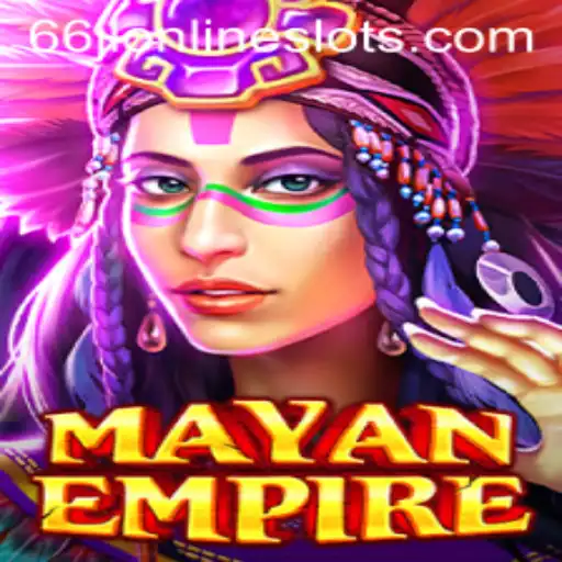 Exploring the Thrilling World of MayanEmpire: A Journey Through Ancient Civilizations