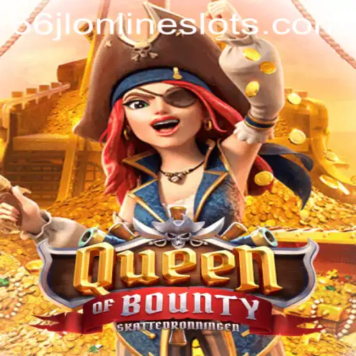 Explore the Exciting World of QueenofBounty: A Must-Play Adventure
